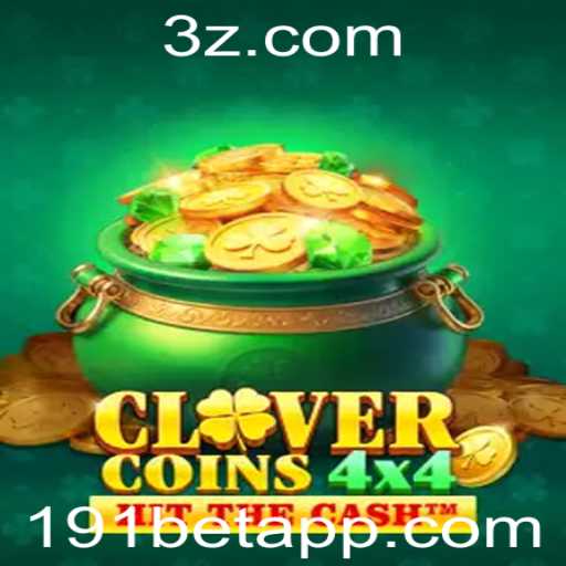 Descubra o Empolgante Mundo do Jogo CloverCoins4x4: Estratégia e Diversão com 191bet