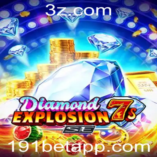 Descubra o Mundo de 'DiamondExplosion7sSE' no 191bet